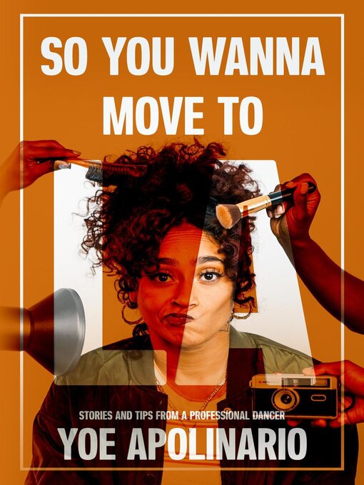 Title details for So You Wanna Move to LA by Yoe Apolinario - Available